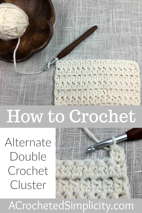 Learn to Crochet the Alternate Double Crochet Cluster Stitch A