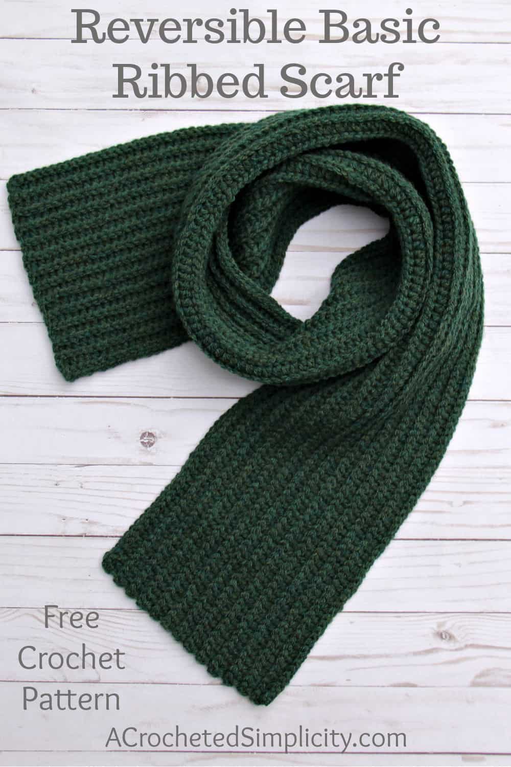 Reversible Basic Ribbed Scarf - Free Crochet Scarf Pattern - A