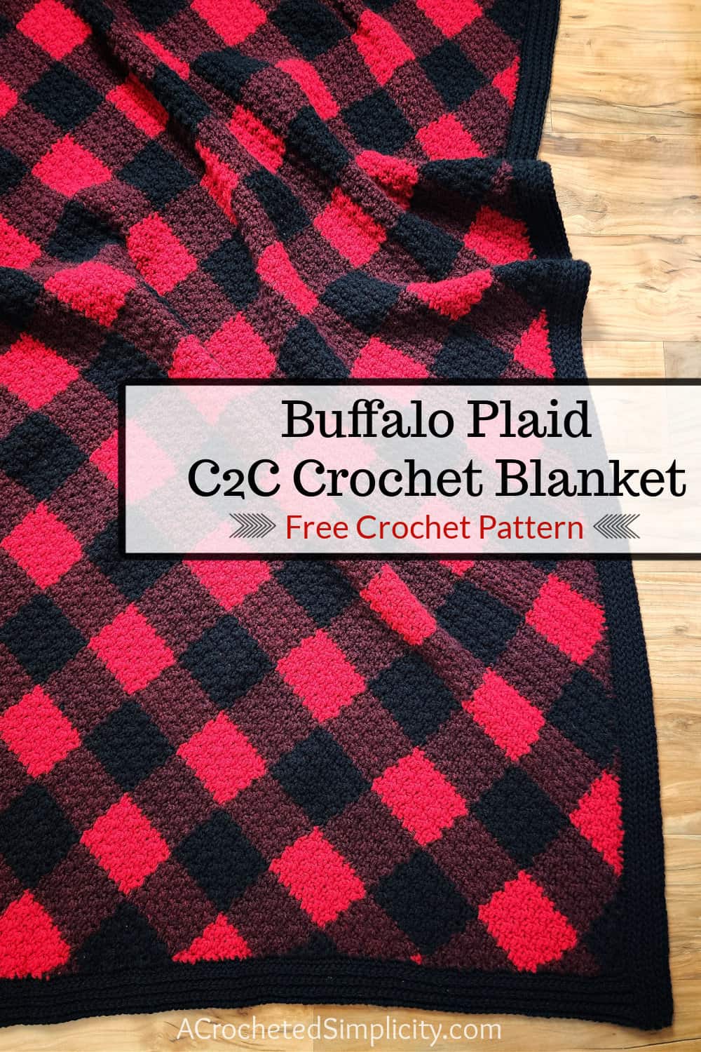 C2C Crochet Buffalo Plaid Blanket - A Crocheted Simplicity