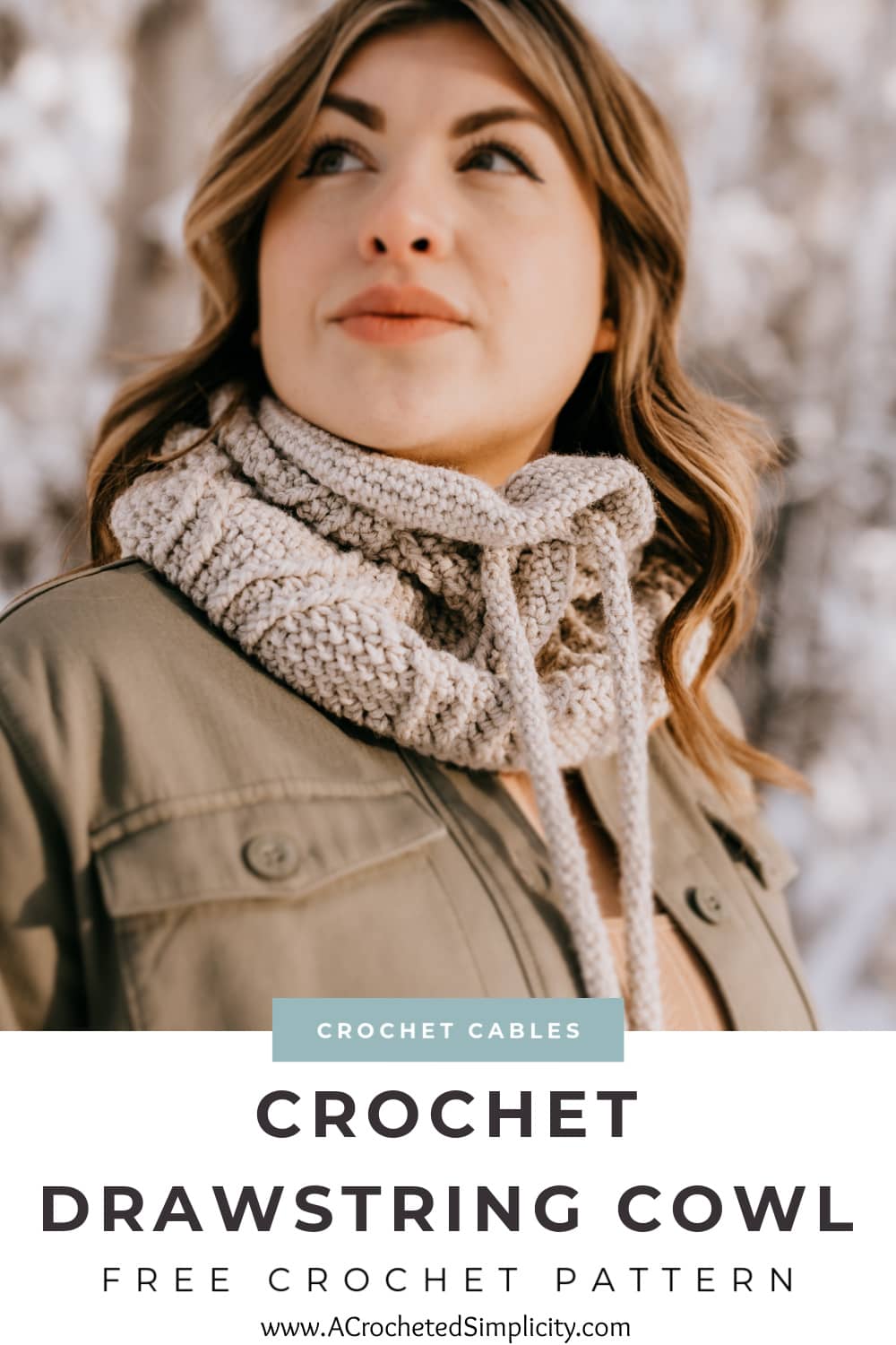 Crochet Drawstring Cowl - Winter Wonder - A Crocheted Simplicity